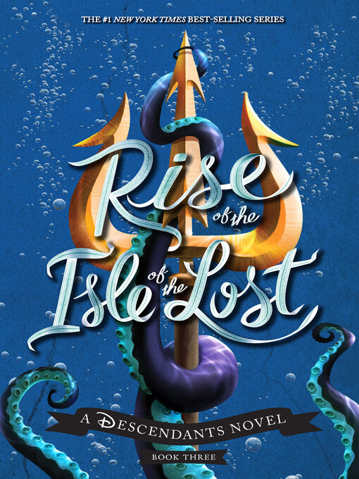 Title details for Rise of the Isle of the Lost by Melissa de la Cruz - Wait list